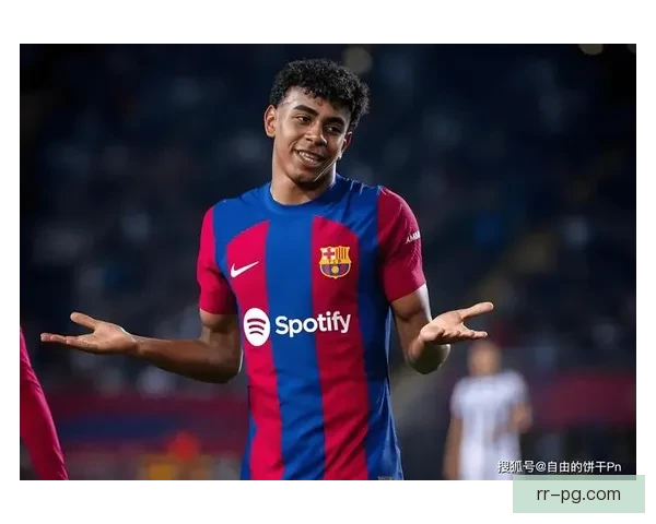 巴塞罗那小将亚马尔国家队首秀创多项历史纪录成为焦点