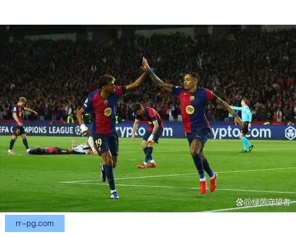 拉菲尼亚欧冠客场双响助巴萨逆袭巴黎圣日耳曼成功晋级