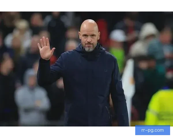 曼联确认滕哈赫将在2025赛季结束后离任 探讨未来可能的主帅更替动向