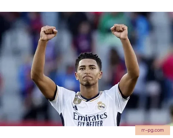 西甲赛季风头劲爆 贝林厄姆引领皇马新纪元